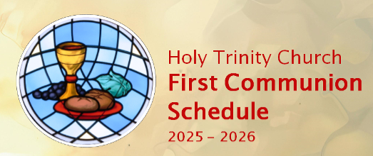 First Communion Schedule